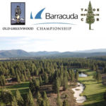 PGA Tour Event Barracuda Championship comes to Old Greenwood in Truckee